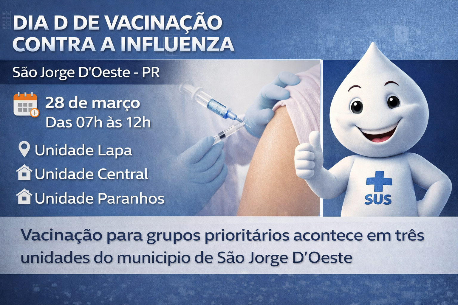 São Jorge D’Oeste mobiliza população para o Dia D de vacinação contra a Influenza