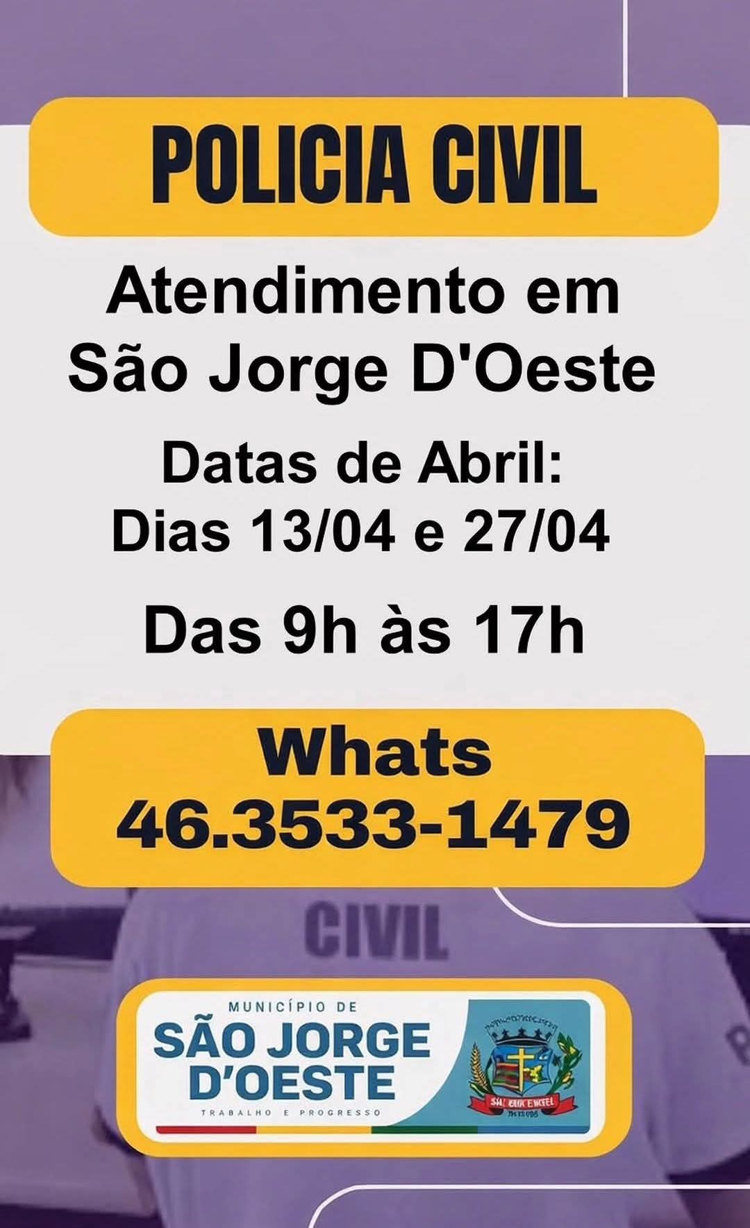 Polícia Civil do Paraná realiza atendimentos presenciais em São Jorge D’Oeste no mês de abril