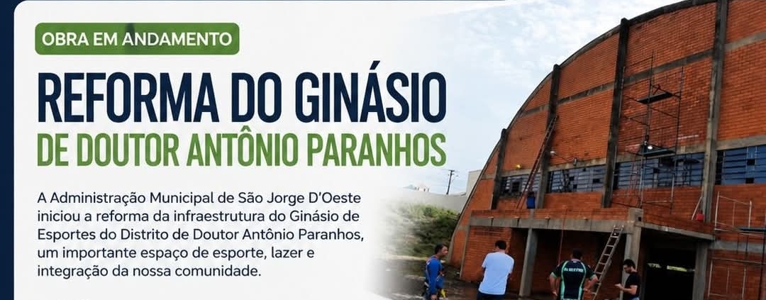 Reforma do Ginásio no Distrito reforça compromisso com o esporte e a comunidade