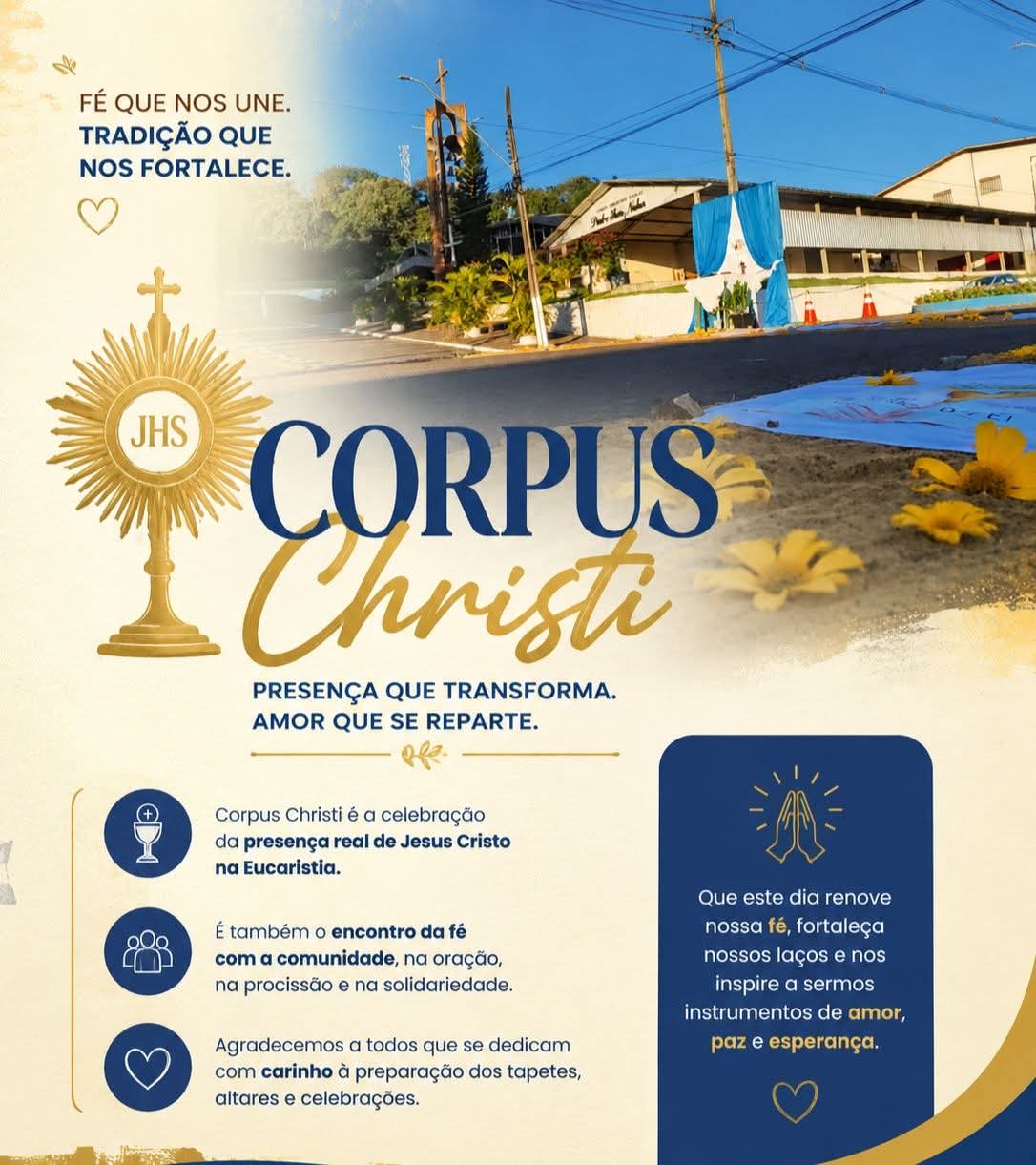 Corpus Christi: fé, tradição e união da comunidade