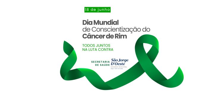 18 de Junho – Dia Mundial de Conscientização do Câncer de Rim