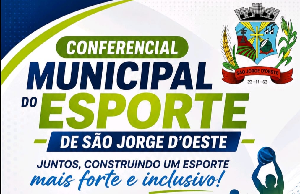 São Jorge D’Oeste realiza Conferência Municipal do Esporte nesta quinta-feira